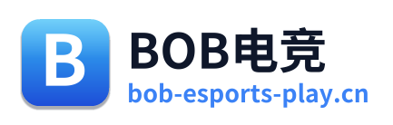 BOB电竞